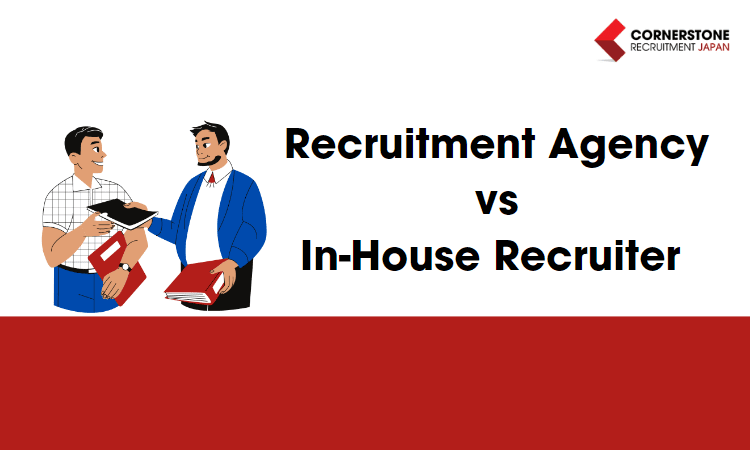 Agency Recruitment vs. In-house Hiring: Which is Right for your