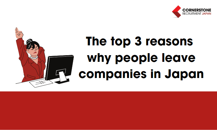 The Top 3 Reasons Why People Leave Companies in Japan